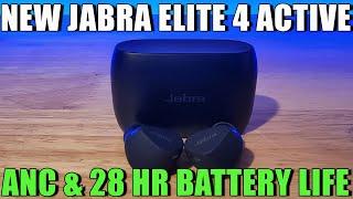 New Jabra Elite 4 Active  28 Hrs. and ANC.  Check out our Review