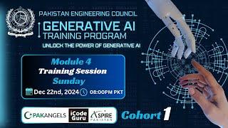 PEC Generative AI Training | Cohort 1 | Module 4 | Main Session | Sunday