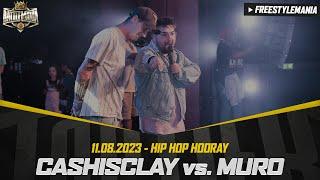 CASHISCLAY vs MURO - FINALE, Freestyle Battle Turnier - HIP HOP HOORAY, 11.08.23