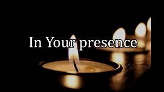 In Your Presence - Paul Wilbur (Lyrics)