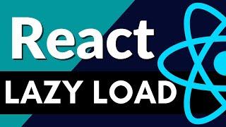 React Lazy Load Code to Load Faster | React Code Splitting Tutorial