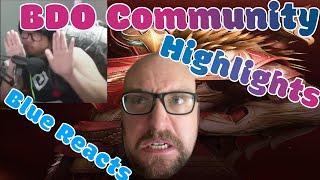 BDO Community Highlights | Best of Black Desert Blue Reacts