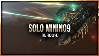 Eve Online - The Procurer - Solo Mining - Episode 9