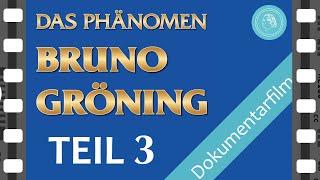 Das Phänomen Bruno Gröning – Dokumentarfilm – TEIL 3