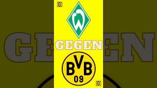  2 Tage gegen das Spiel SV Werder Bremen #bvb09 #bvb #borussiadortmund #svwerderbremen #svwbvb 