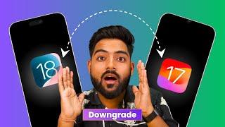 Downgrade iOS 18 to 17 in 5 Minutes- No Data Loss&iTunes | Go Back to iOS 17