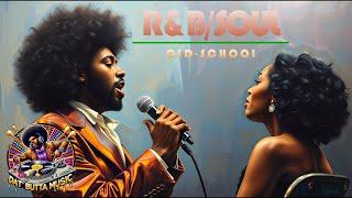 R&B/Soul Old-School | Press Play for Relaxation | Forever and Ever Playlist