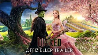 WICKED | Offizieller Trailer #2 (Deutsch mit englischen Songs)