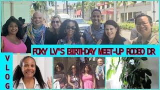 VLOG~FOXY LV'S BIRTHDAY MEETUP ON RODEO DR. MY BOMB FRAGRANCE LAYERING SECRET, PLANTS, CANDLES, ETC