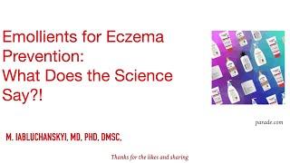 Emollients for Eczema Prevention: What Does the Science Say?!