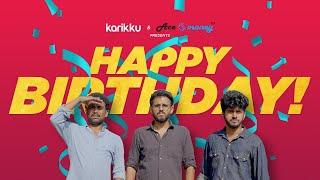 HAPPY BIRTHDAY | Karikku | Comedy