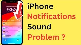 iPhone Notification Sound Not Working Problem | iPhone Me Notification Ka Sound Nahi Aa Raha Hai