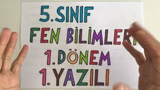 5. Sınıf Fen Bilimleri | 1. Dönem 1. Yazılı (Yeni Sorular)