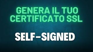 How to Create a Self-Signed SSL Certificate: Step-by-Step Guide with OpenSSL