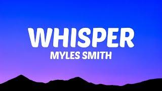 Myles Smith - Whisper (Lyrics)