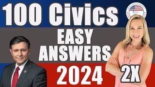 2024 100 Civics Questions and answers in RANDOM Order & SIMPLEST ANSWERS | REPEAT 2X