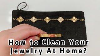 How to Clean Your Jewelry At Home