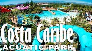 Аквапарк "Costa Caribe" Испания. Port Aventura.