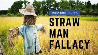 Straw Man Fallacy: Explanation and Class Activity