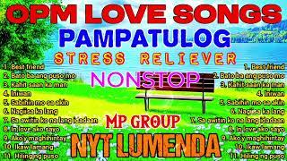 MP GROUP SONG MIX DRUMS, Pampatulog love song, Nyt Lumenda Musikang Pinoy ORIGINAL SONG NONSTOP