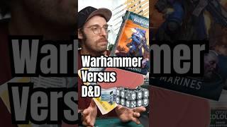 Warhammer or D&D?