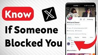 How to Know If Someone Blocked you On X (Twitter) (Updated)