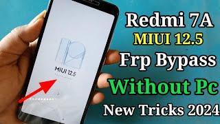 Redmi 7A Frp Bypass !! redmi 7a frp bypass 2023 !! redmi 7a frp bypass miui 12.5 !! redmi frp bypass