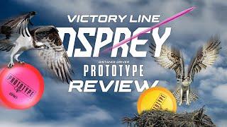 Prototype Osprey Review