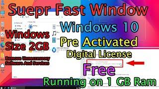 Windows 10 Pre Activated Super Fast Superlite BlastX | Windows 10 Lite Edition | Free Full Guide