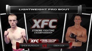 XFC Shem Murdoch vs Eben Cox