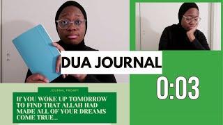 DUA JOURNAL | YOU ARE BEING TOO MODEST IN YOUR PRAYERS + JOURNAL WITH ME