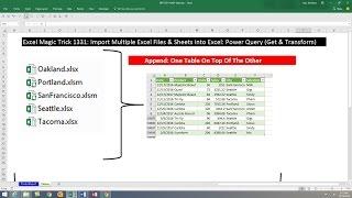 Excel Magic Trick 1331: Import Multiple Excel Files & Sheets into Excel: Power Query Get & Transform