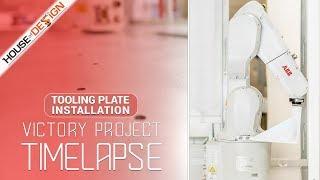 Tooling Plate Installation Timelapse - Victory Project - House of Design Robotics