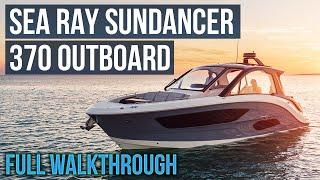 Sea Ray Sundancer 370 Outboard Walkthrough