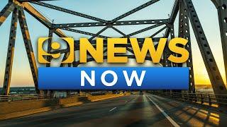 9NEWS NOW: Start the first Monday with today's headlines ️ |