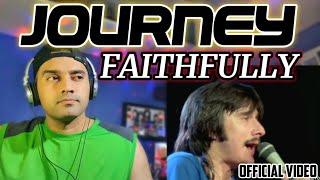 Journey - Faithfully (Official Video) | First Time Reaction