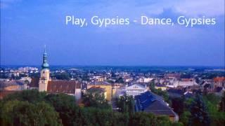 Emmerich Kalman: Play Gypsies, Dance Gypsies