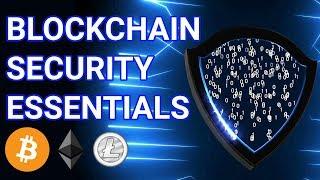 Introduction to Blockchain Security Essentials