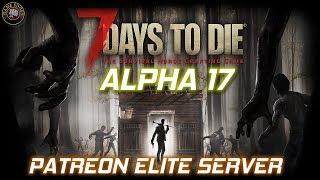 Community Server Night MP Alpha 17 | 7 Days To Die | Experimental