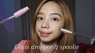 ASMR glass dropper & spoolie nibbling 