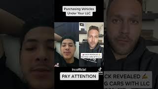 Purchasing A Vehicle Under Your LLC