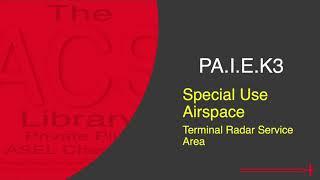 PA.I.E.K3 Terminal Radar Service Area (TRSA)