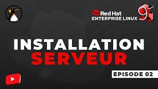 Installer Red Hat Enterprise Linux 9 Server en Machine Virtuelle