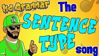 The Sentences Type Song | MC Grammar  | Educational Rap Songs for Kids 