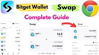 How To Convert USDT To TON Coin In Bitget Wallet Google Chrome Extension ? Complete Guide