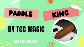 Paddle King by TCC Magic - Magic Uncut #magic