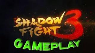 Shadow Fight 3 ОФИЦИАЛЬНЫЙ ГЕЙМПЛЕЙ