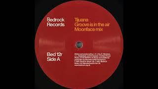 Tijuana – Groove Is In The Air (Moonface Mix) [HD]