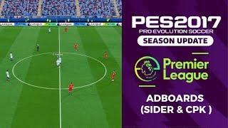 PES 2017 I New Premier League Adboards 2025  - (Sider & Cpk )