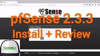 pfSense 2.3.3 Firewall Installation + Review + VMware Tools on VMware Workstation [2017]